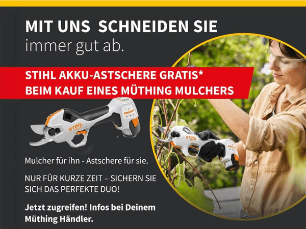 MÜTHING - STIHL Akku-Astschere GRATIS